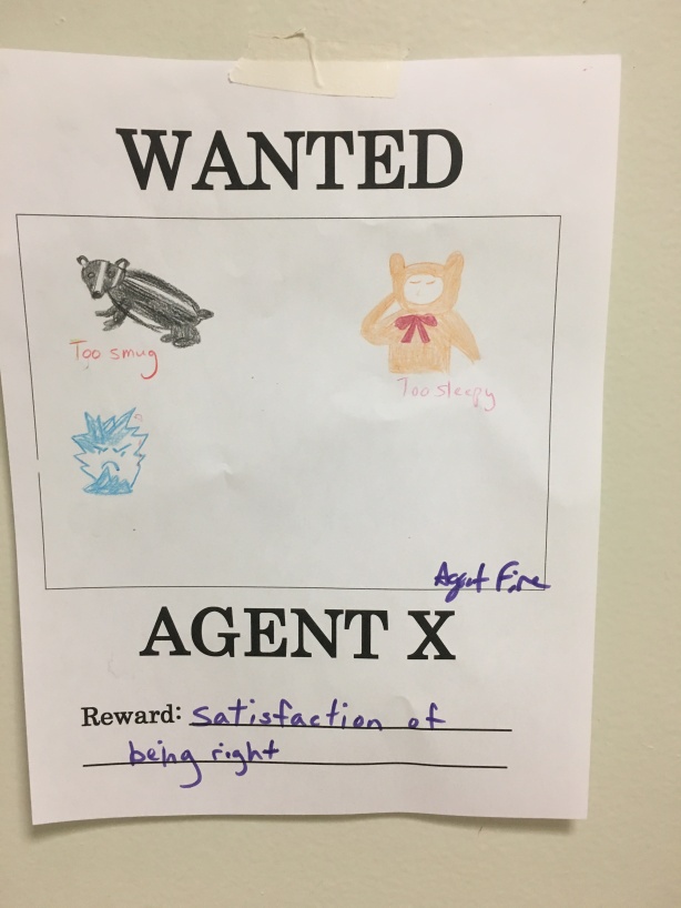 Wanted poster that details the search for Agent X with the reward being "satisfaction of being right."